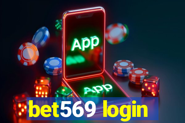 bet569 login